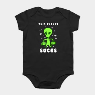 This Planet Sucks Baby Bodysuit